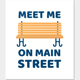 Meet Me on Main Street Posters and Art